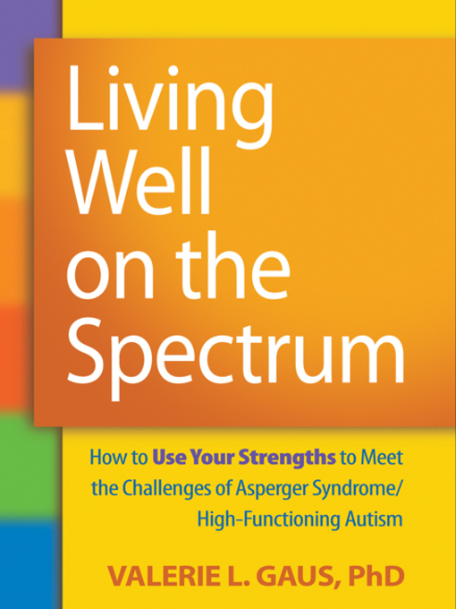 Cover image for Living Well on the Spectrum
